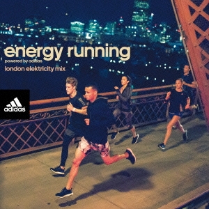 V.A. / ENERGY RUNNING POWERED BY ADIDAS - LONDON ELEKTRICITY MIX