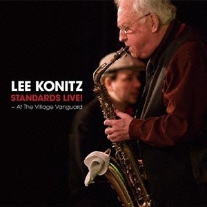LEE KONITZ / リー・コニッツ / Standard Live at The Village Vanguard