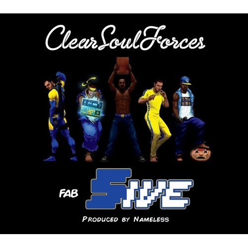 CLEAR SOUL FORCES (E-Fav + L.A.Z. + Noveliss + Ilajide) / クリア・ソウル・フォースズ (E-Fav + L.A.Z. + Noveliss + Ilajide) / FAB FIVE "輸入盤"