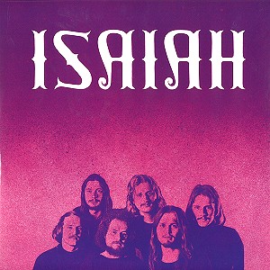 ISAIAH / ISAIAH: 2LP+2CD LIMITED EDITION - 180g LIMITED VINYL/REMASTER
