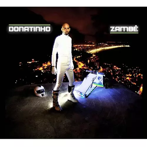DONATINHO / ドナチーニョ / ZAMBE