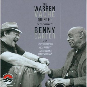WARREN VACHE / ウォーレン・ヴァシェ / Remember Benny Carter