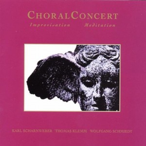 KARL SCHARNWEBER / Choralconcert