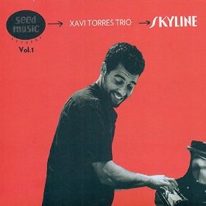 XAVI TORRES / シャビ・トーレス / Skyline