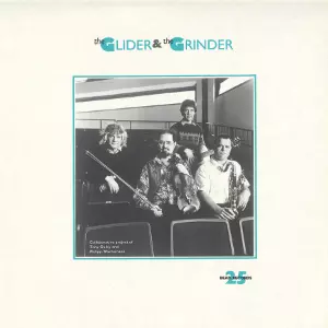 TONY OXLEY / トニー・オクスレイ / Glider & The Grinder