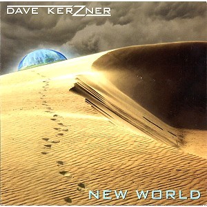 DAVE KERZNER / デイヴ・カーズナー / NEW WORLD