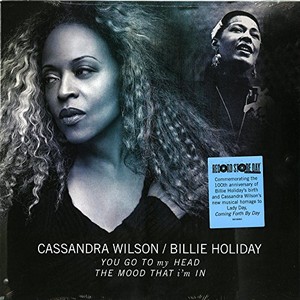 CASSANDRA WILSON / カサンドラ・ウィルソン / You Go To My Head & The Mood That I'm In(10")