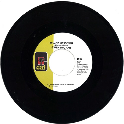 GWEN MCCRAE / グウェン・マックレー / 90% OF ME IS YOU / IT'S WORTH THE HURT (7")