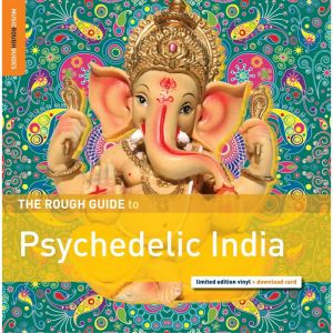 V.A. (ROUGH GUIDE TO PSYCHEDELIC INDIA) / オムニバス / THE ROUGH GUIDE TO PSYCHEDELIC INDIA