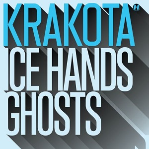 KRAKOTA / ICE HANDS/GHOSTS