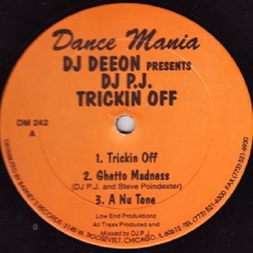 DJ PJ / TRICKIN OFF