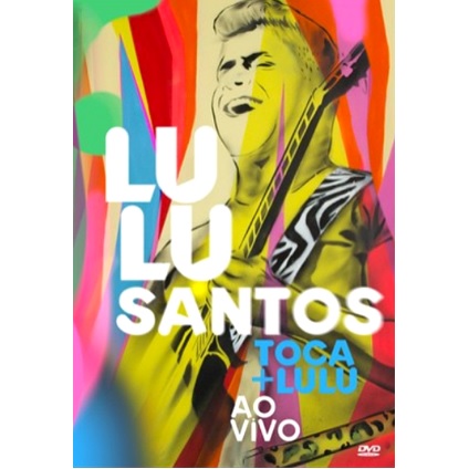 LULU SANTOS / ルル・サントス / TOCA+LULU AO VIVO