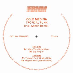 DJ COLE MEDINA / TROPICAL FUNK