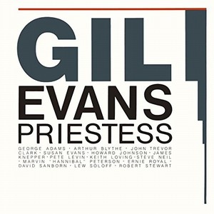 GIL EVANS / ギル・エヴァンス / Priestess / プリースティス     