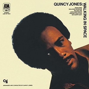 QUINCY JONES / クインシー・ジョーンズ / Walking In Space / ウォーキング・イン・ア・スペース