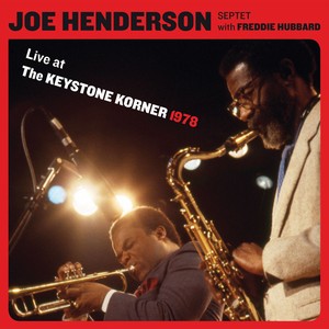 JOE HENDERSON / ジョー・ヘンダーソン / Live At The Keystone Korner 1978