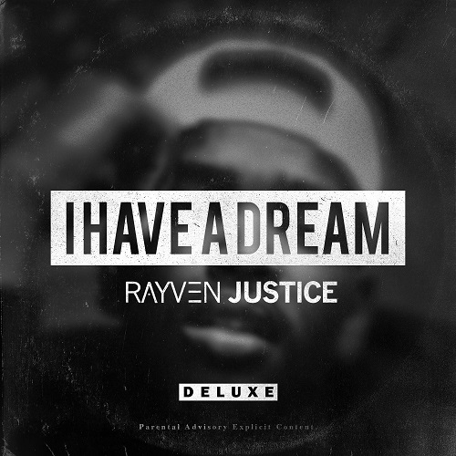 RAYVEN JUSTICE / レイヴェン・ジャスティス / HAVE A DREAM
