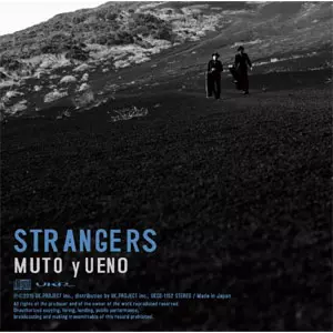 武藤昭平 with ウエノコウジ  / STRANGERS