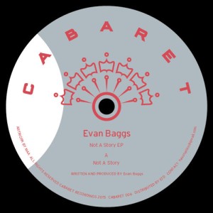 EVAN BAGGS / NOT A STORY