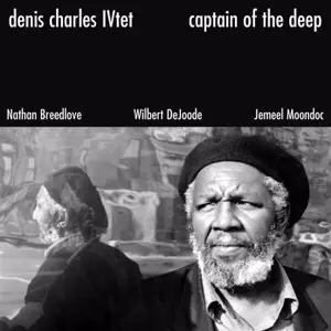 DENIS CHARLES / デニス・チャールズ / Captain Of The Deep 