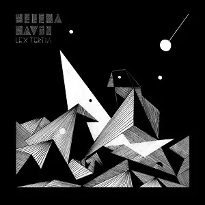 HELENA HAUFF / ヘレナ・ハフ / LEX TERTIA