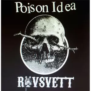 POISON IDEA/ROVSVETT / SPLIT (7")