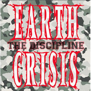 EARTH CRISIS / DISCIPLINE