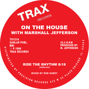 ON THE HOUSE WITH MARSHALL JEFFERSON / RIDE THE RHYTHM(REISSUE)