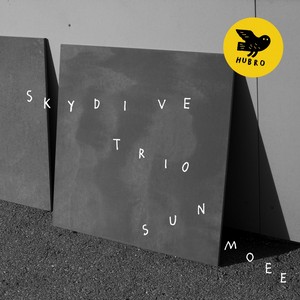 SKYDIVE TRIO / スカイダイブ・トリオ / Sun Moee(LP)