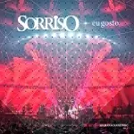 SORRISO MAROTO / ソヒーゾ・マロト / SORRISO EU GOSTO - AO VIVO NO MARACANAZINHO VOL. 2
