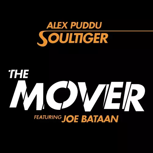 ALEX PUDDU / アレックス・プドゥ / MOVER FEAT. JOE BATAAN / SOULTIGER (7")