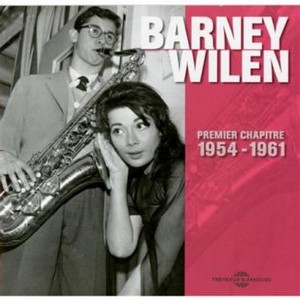 BARNEY WILEN / バルネ・ウィラン / Premier Chapitre 1954-1961(3CD)