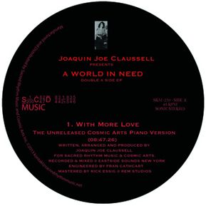 JOAQUIN JOE CLAUSSELL / ホアキン・ジョー・クラウゼル / WORLD IN NEED DOUBLE A SIDE EP