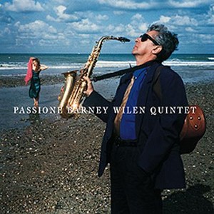 BARNEY WILEN / バルネ・ウィラン / Passione / パッショーネ(SACD)     