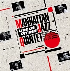 MANHATTAN JAZZ QUINTET / マンハッタン・ジャズ・クインテット 商品一覧｜ディスクユニオン・オンラインショップ｜diskunion.net