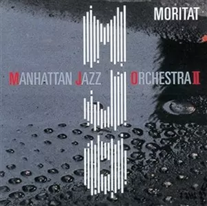 MANHATTAN JAZZ ORCHESTRA / マンハッタン・ジャズ・オーケストラ / Moritat / モリタート          