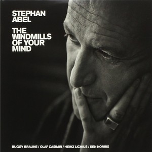 STEPHAN ABEL / ステファン・アベル / Windmills of Your Mind(2CD)