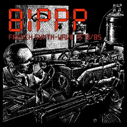 V.A. (CULT & MINOR  NEW WAVE) / BIPPP: FRENCH SYNTH-WAVE 1979/85