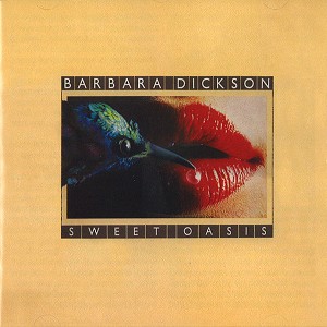 BARBARA DICKSON / バーバラ・ディクソン / SWEET OASIS