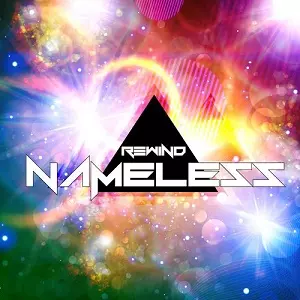 NAMELESS A.K.A N.L / NAMELESS a.k.a N.L / REWIND