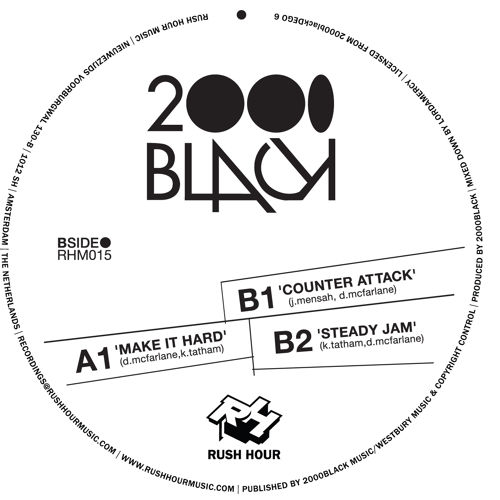 2000BLACK / 2000ブラック (ディーゴ+カイディ・テイタム) / MAKE IT HARD