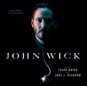 TYLER BATES / タイラー・ベイツ / JOHN WICK / ジョン・ウィック