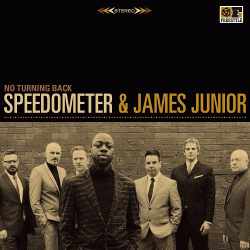 SPEEDOMETER & JAMES JUNIOR / スピードメーター & ジェイムス・ジュニア / NO TURNING BACK / ノー・ターニング・バック