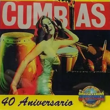 V.A. (CUMBIAS ANIVERSARIO) / オムニバス / CUMBIAS 40 ANIVERSARIO
