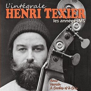 HENRI TEXIER / アンリ・テキシェ / L'integrale Les annees JMS(2CD)