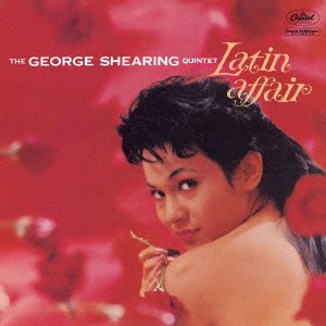 GEORGE SHEARING / ジョージ・シアリング / ラテン・アフェア