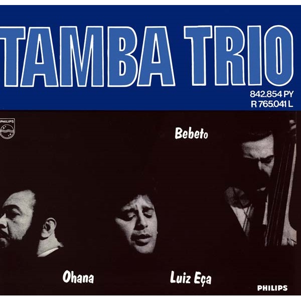 TAMBA TRIO / タンバ・トリオ / タンバ・トリオ1968年