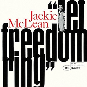 ジャッキー・マクリーン / LET FREEDOM RING
