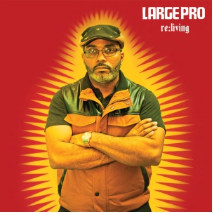 LARGE PROFESSOR / ラージ・プロフェッサー / RE:LIVING " A    CD