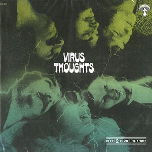 VIRUS (PRO: DEU) / ヴィールス / THOUGHTS